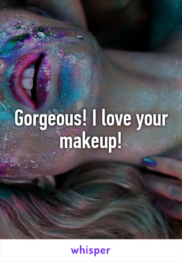 Gorgeous! I love your makeup!