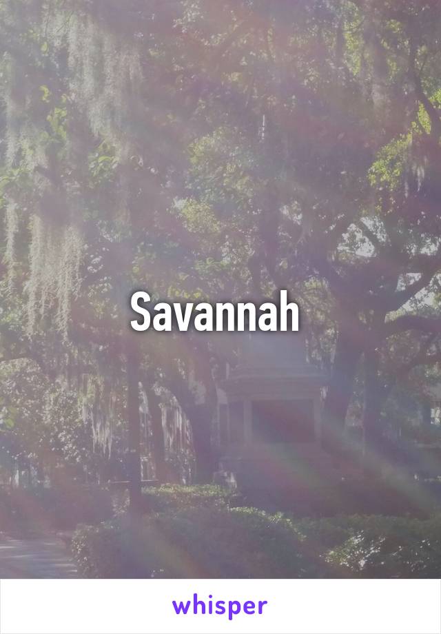 Savannah 