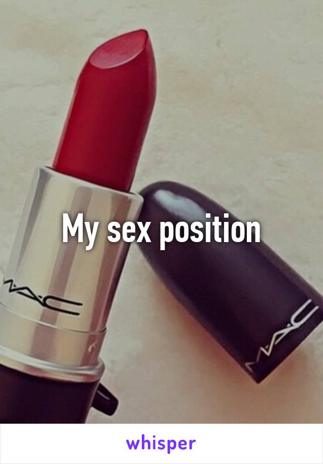 My sex position