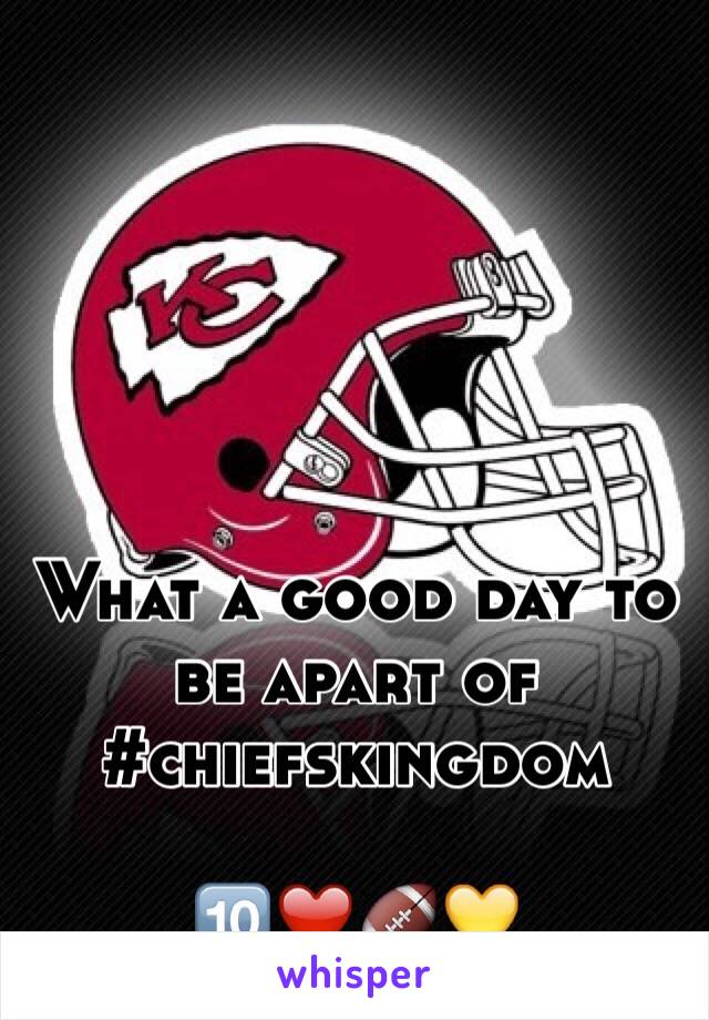 What a good day to be apart of 
#chiefskingdom 

🔟❤️🏈💛