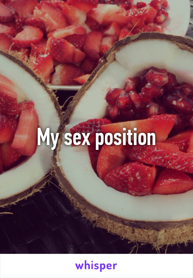 My sex position