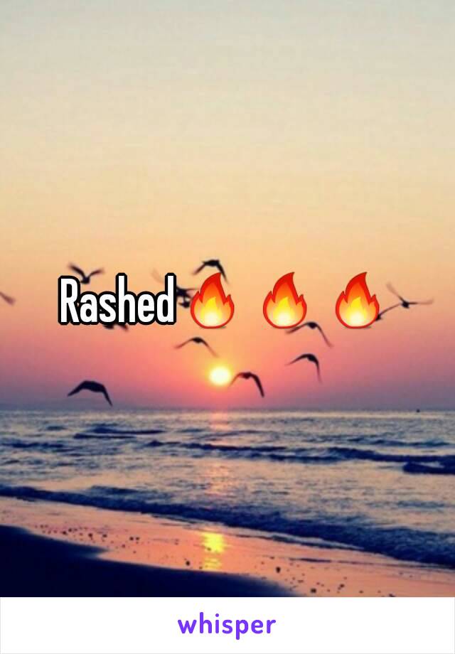 Rashed🔥🔥🔥