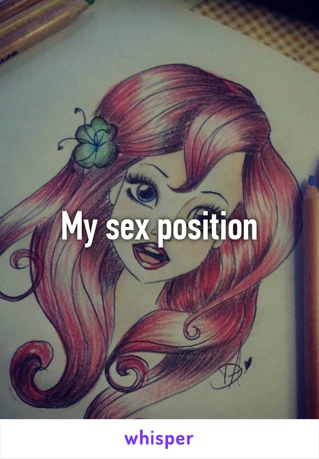 My sex position