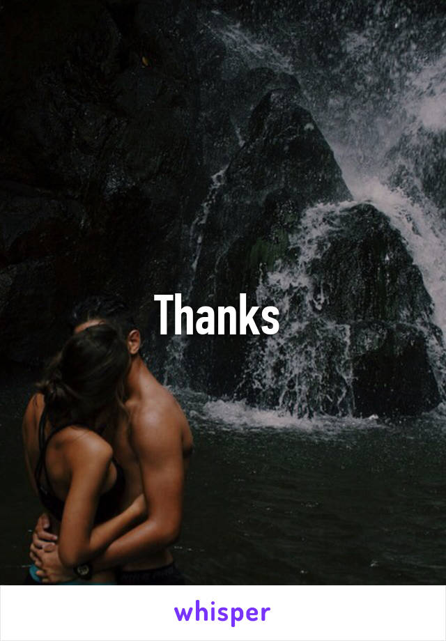 Thanks 