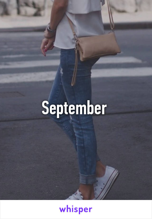 September 