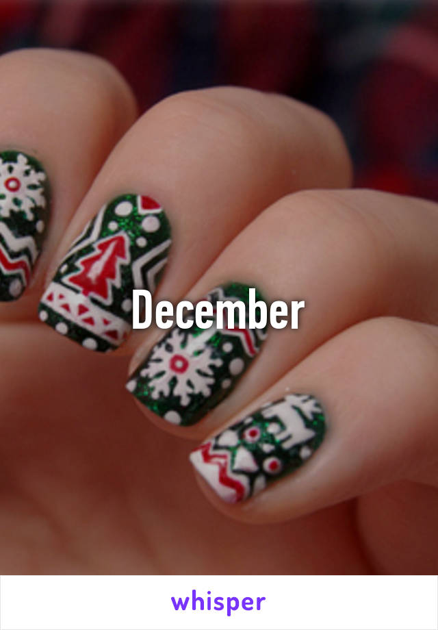 December