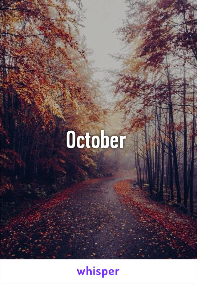 October 