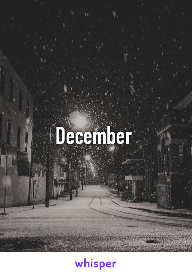 December 