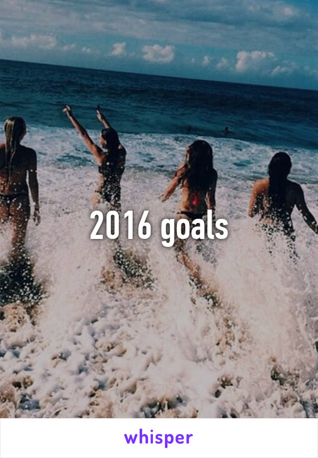 2016 goals