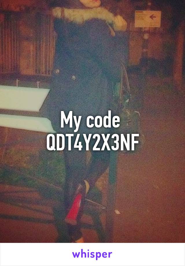 My code 
QDT4Y2X3NF