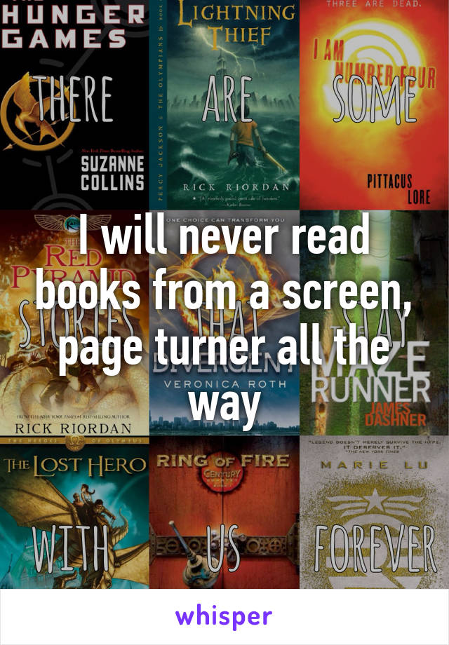 I will never read books from a screen, page turner all the way