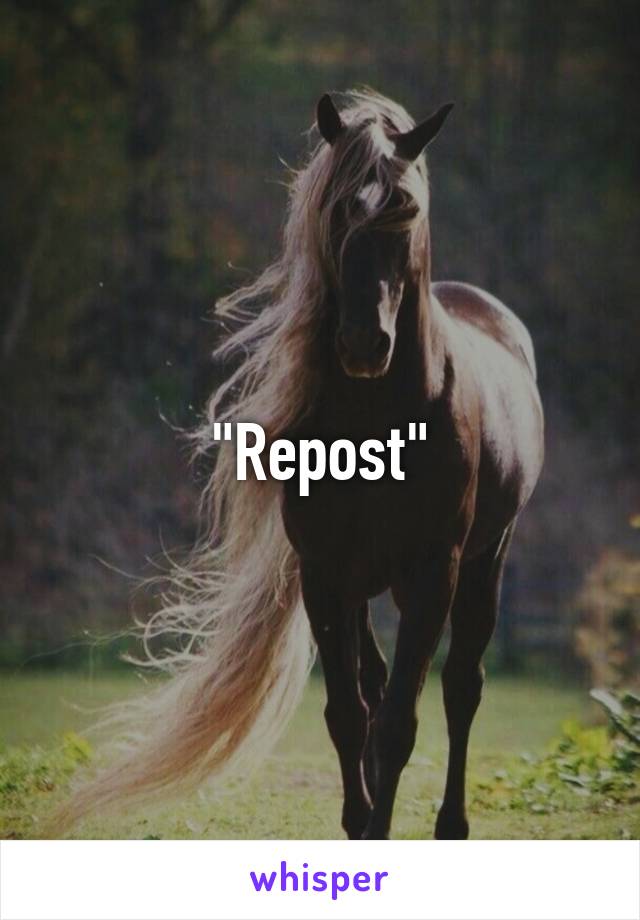 "Repost"