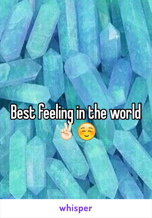 Best feeling in the world ✌🏻️☺️