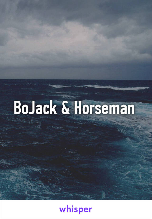 BoJack & Horseman 