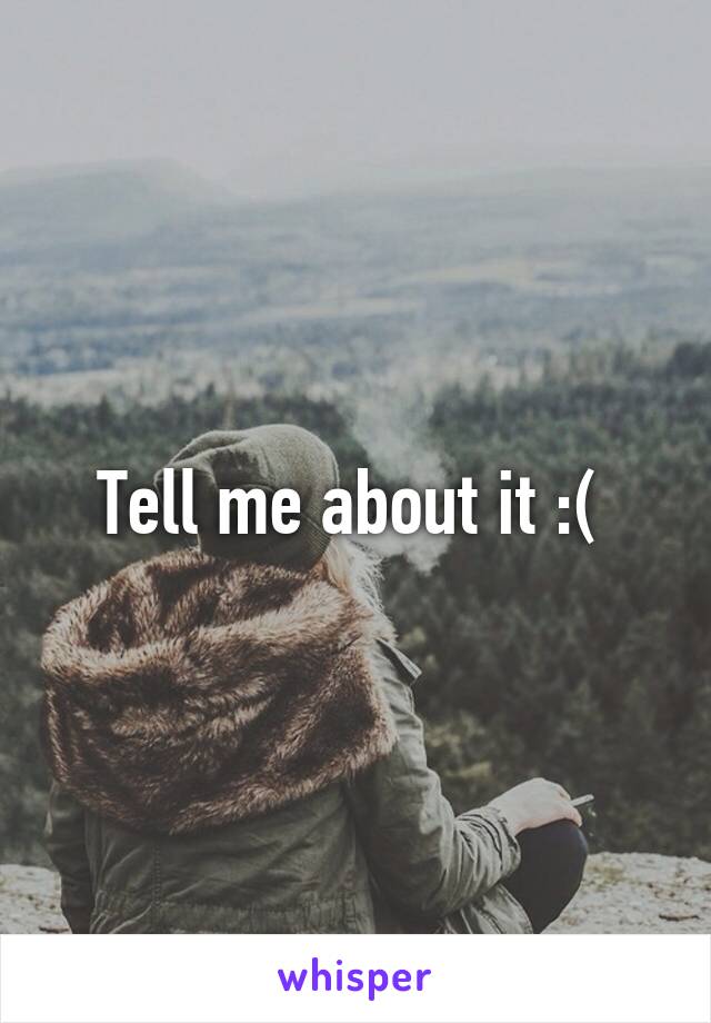 Tell me about it :( 