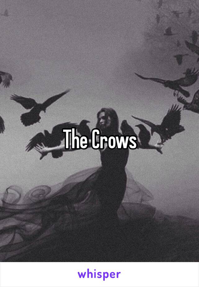 The Crows