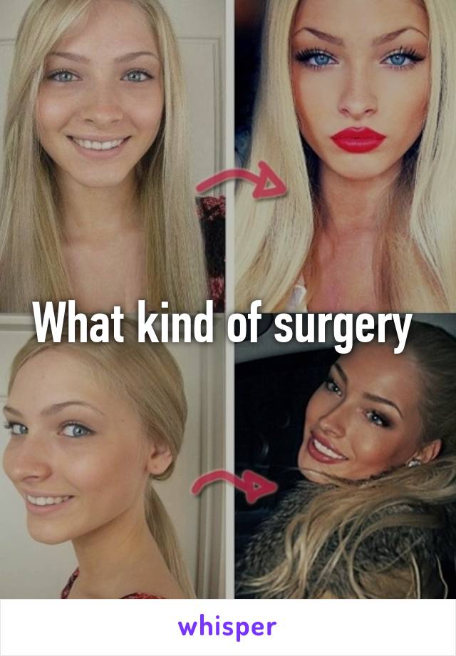 What kind of surgery 