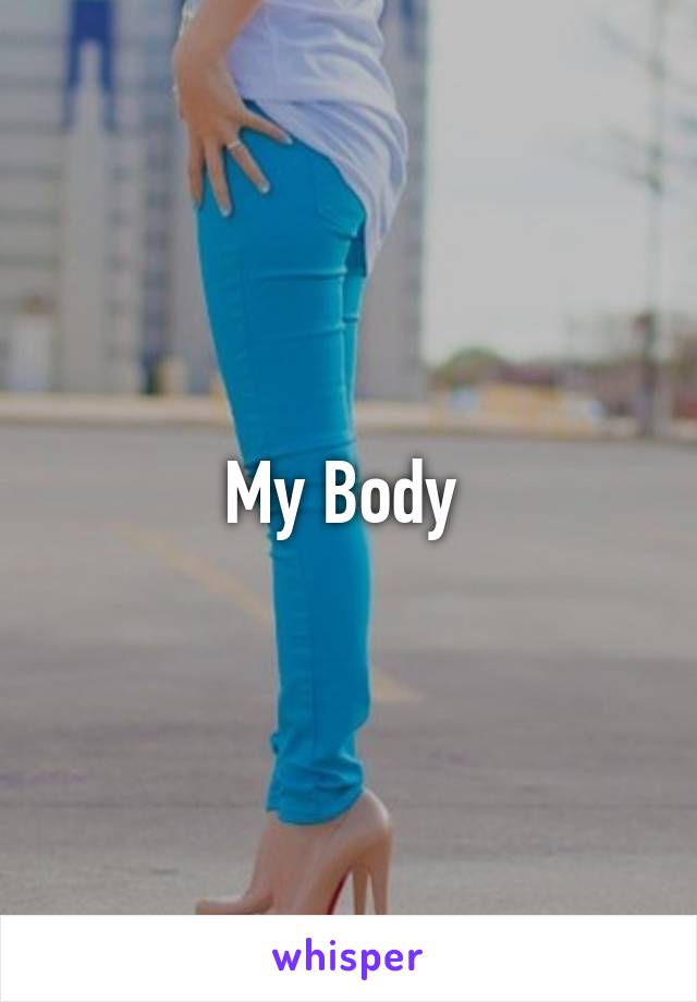 My Body 