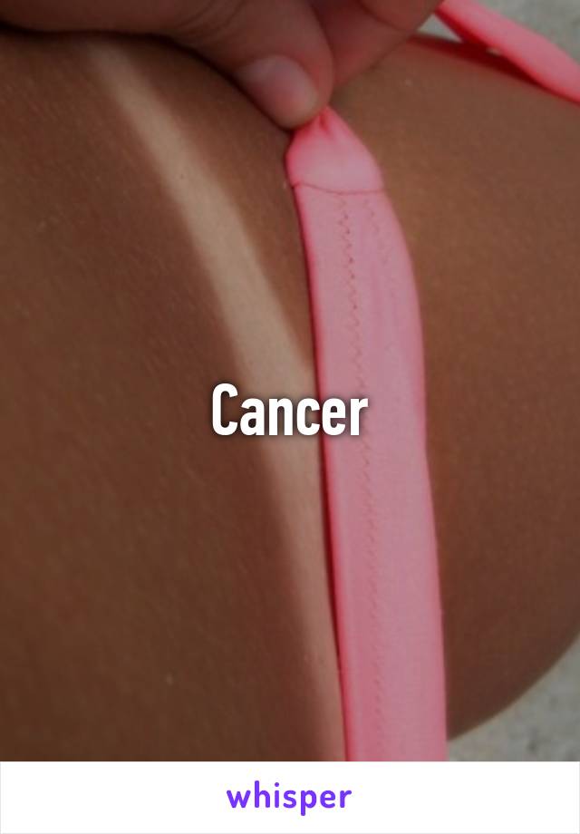 Cancer