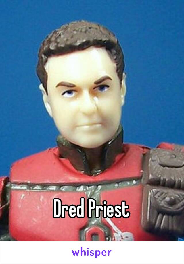 Dred Priest