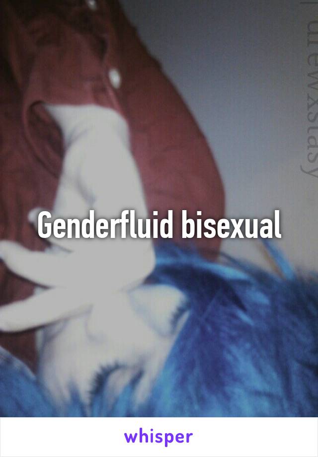 Genderfluid bisexual