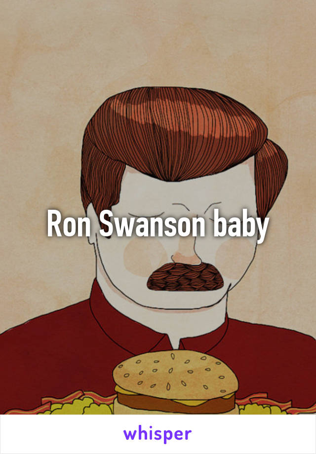 Ron Swanson baby