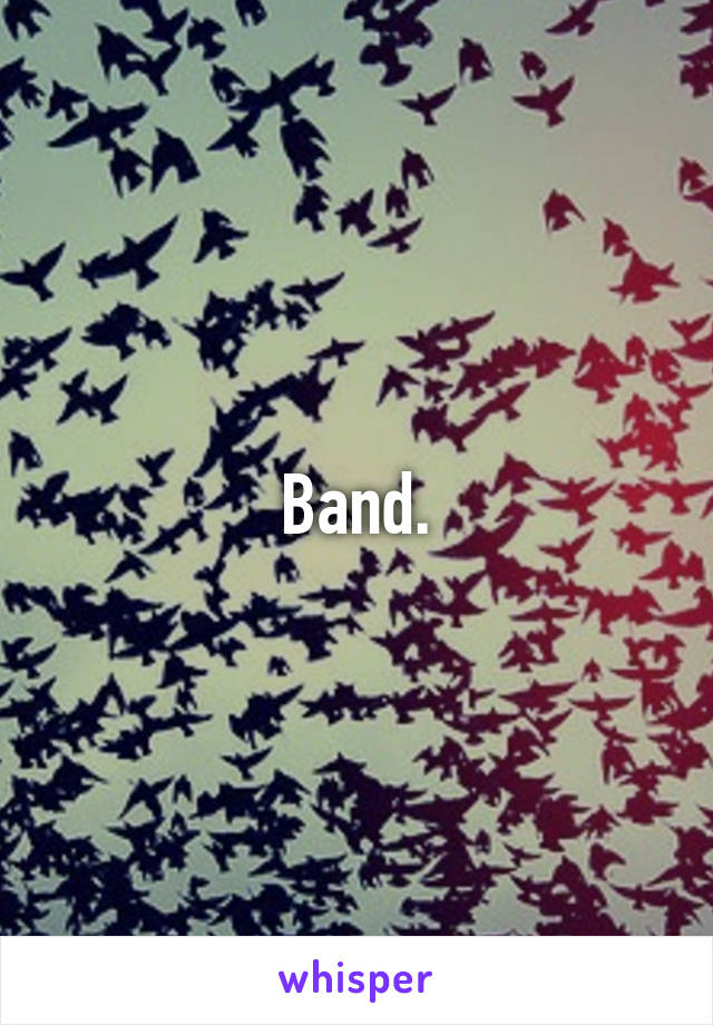 Band.