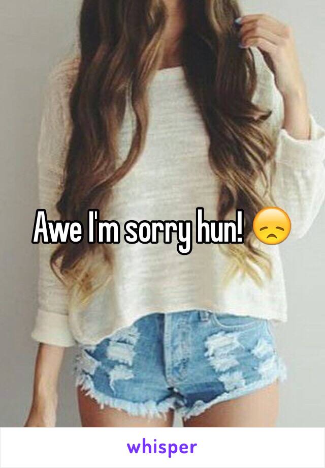 Awe I'm sorry hun! 😞