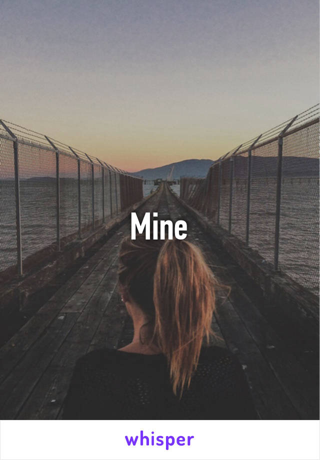 Mine