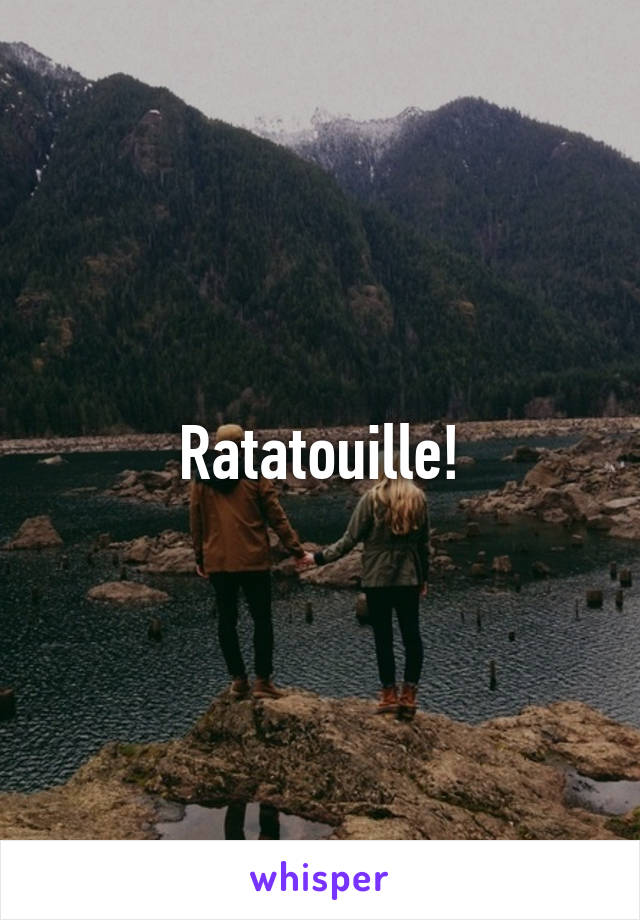 Ratatouille!