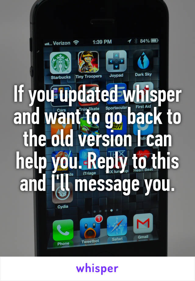 If you updated whisper and want to go back to the old version I can help you. Reply to this and I'll message you.