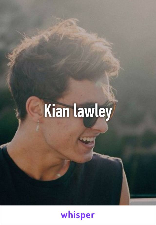 Kian lawley