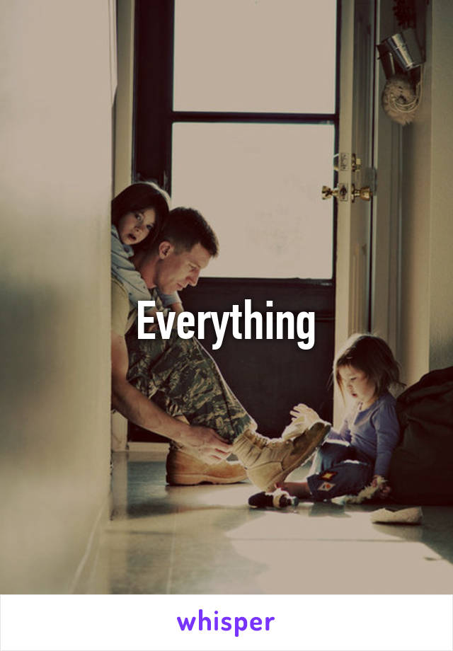 Everything