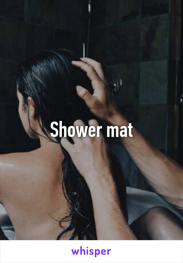 Shower mat