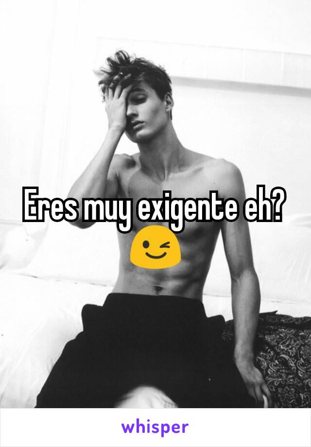 Eres muy exigente eh? 😉