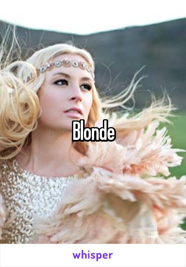 Blonde