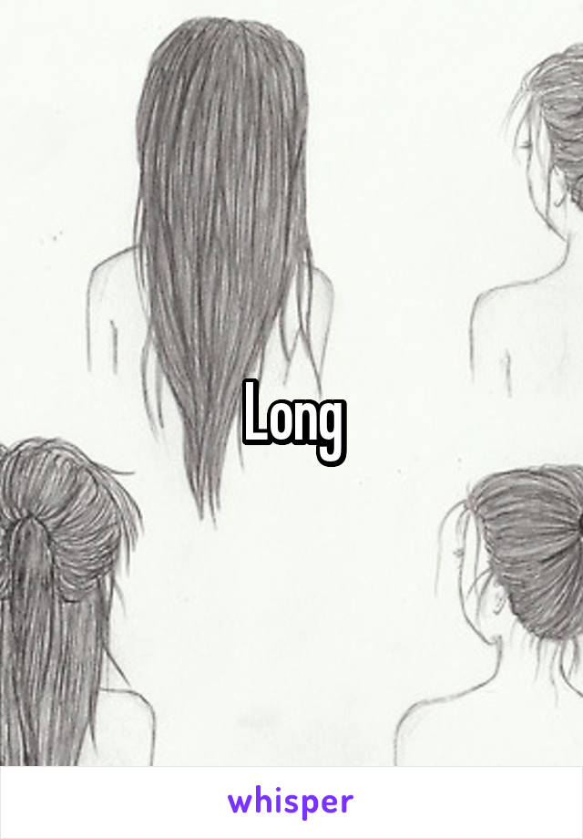 Long