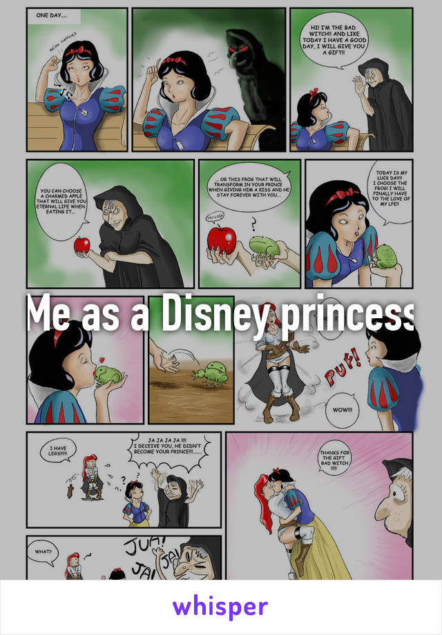 Me as a Disney princess