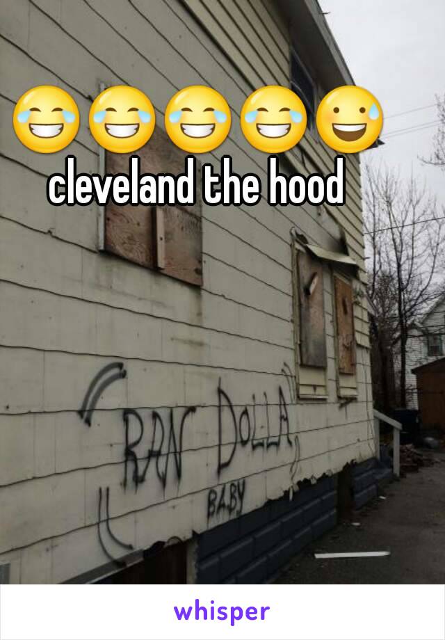 😂😂😂😂😅 cleveland the hood 