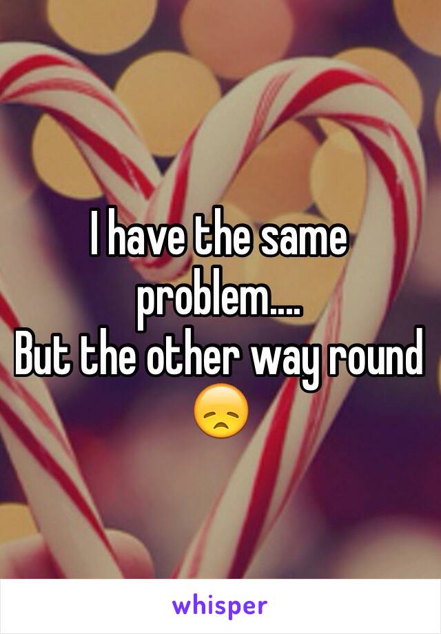 I have the same problem....
But the other way round 😞