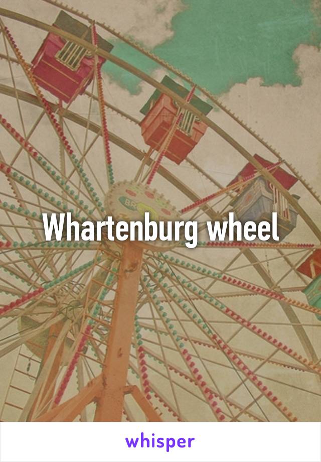 Whartenburg wheel