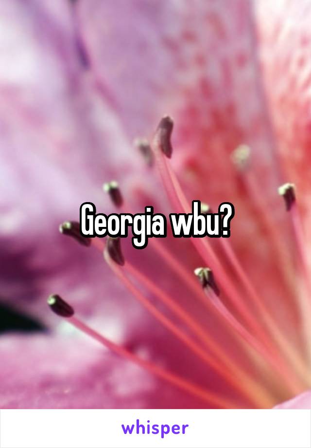 Georgia wbu?