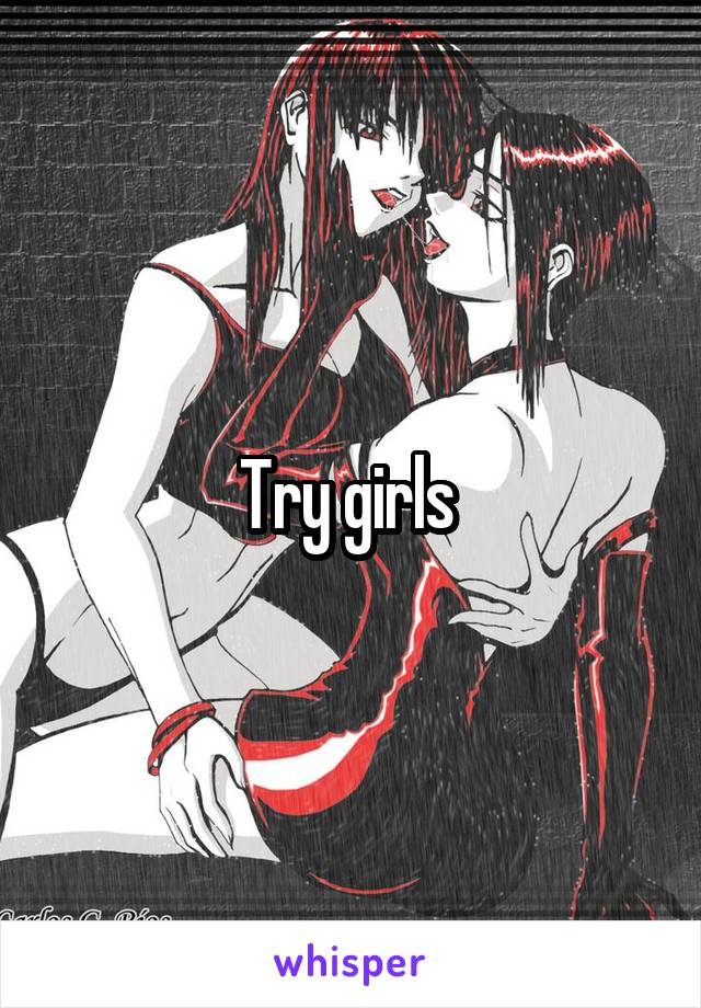 Try girls 