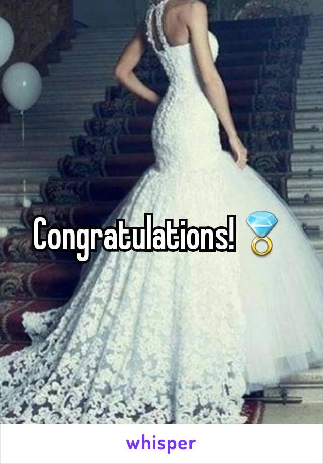 Congratulations!💍