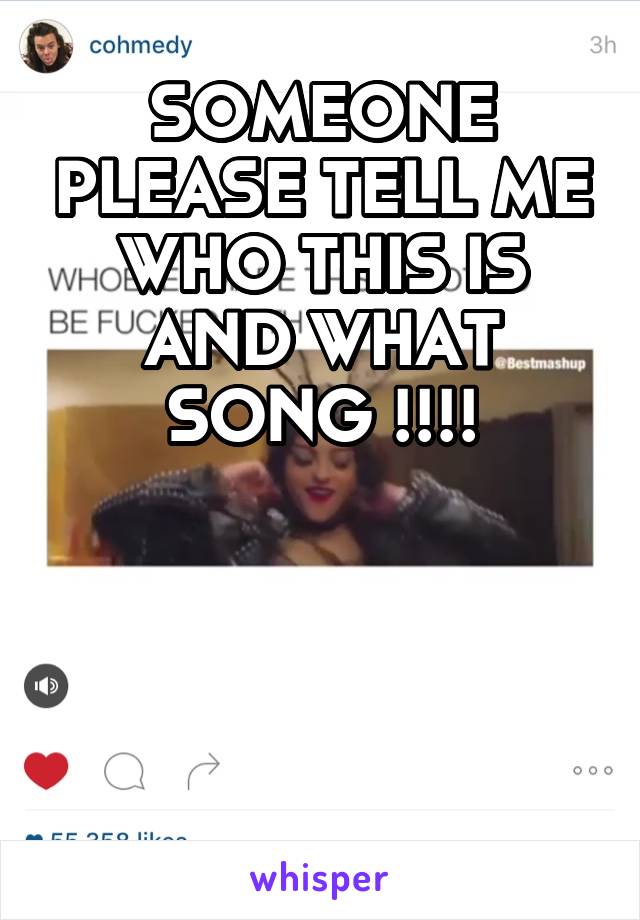 SOMEONE PLEASE TELL ME WHO THIS IS AND WHAT SONG !!!!





