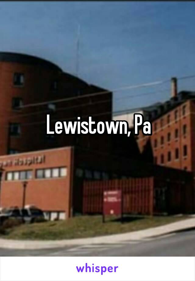 Lewistown, Pa
