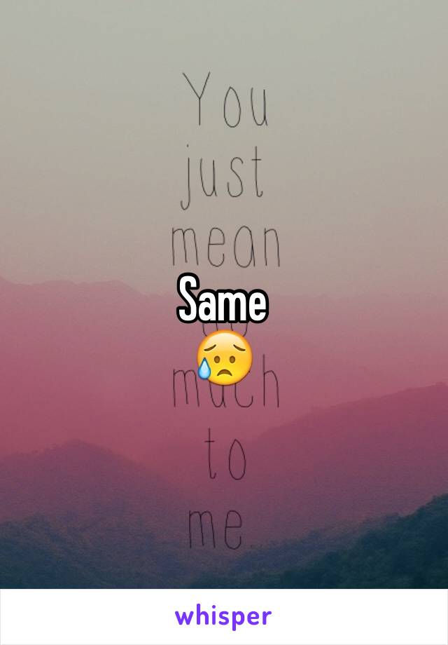 Same
😥