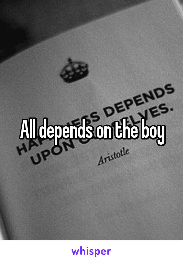 All depends on the boy