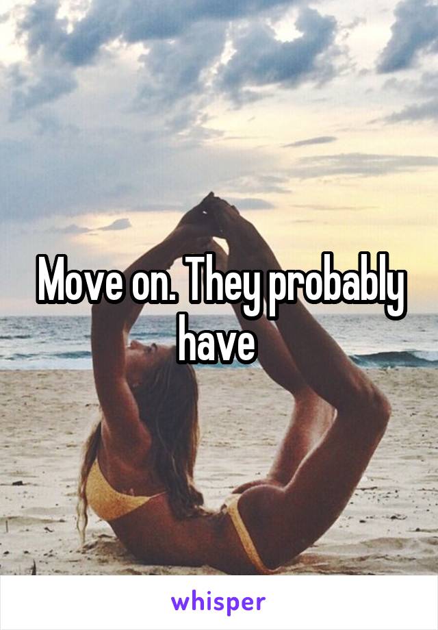 Move on. They probably have 