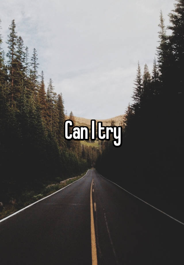 can-i-try